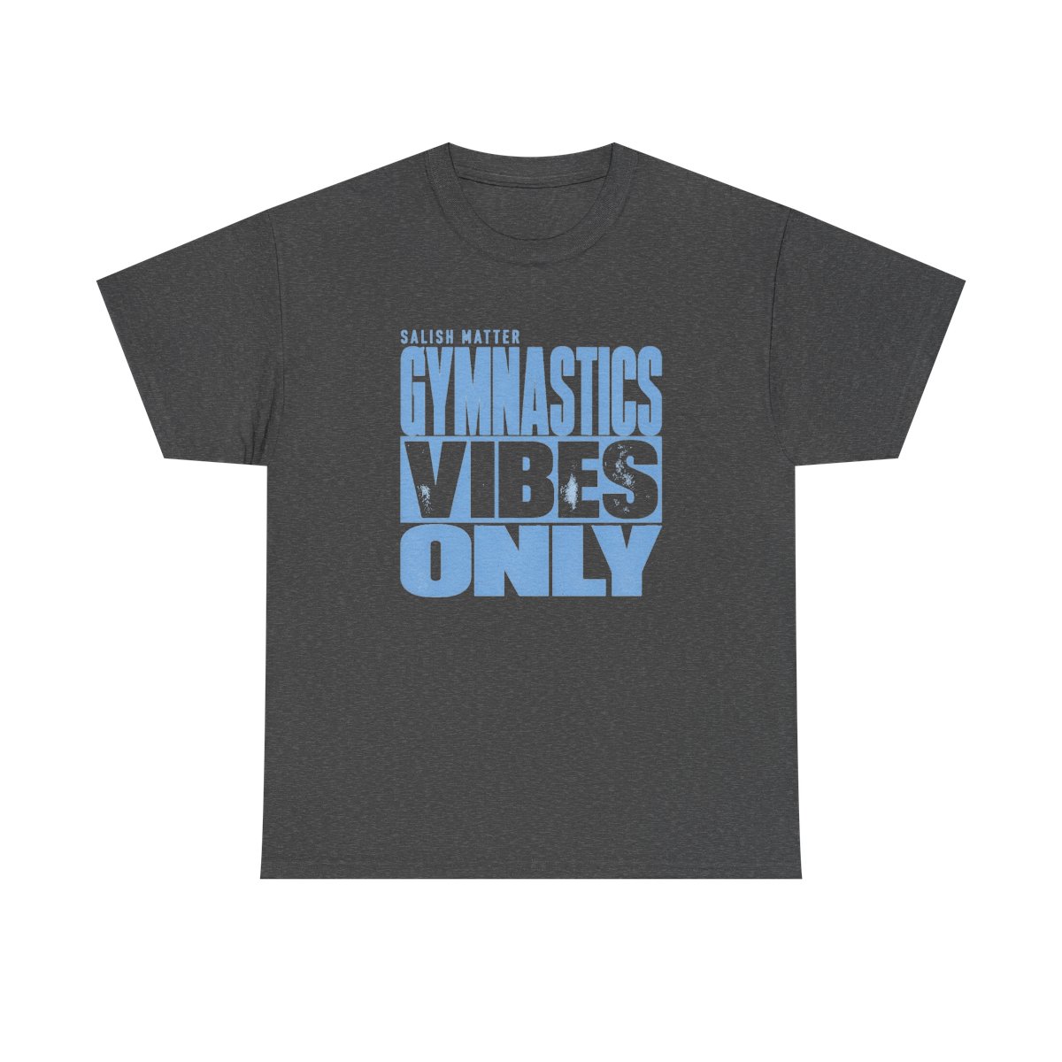 Gymnastics Vibes Only Salish Matter Unisex Tee - alternate angle 4, merchandise