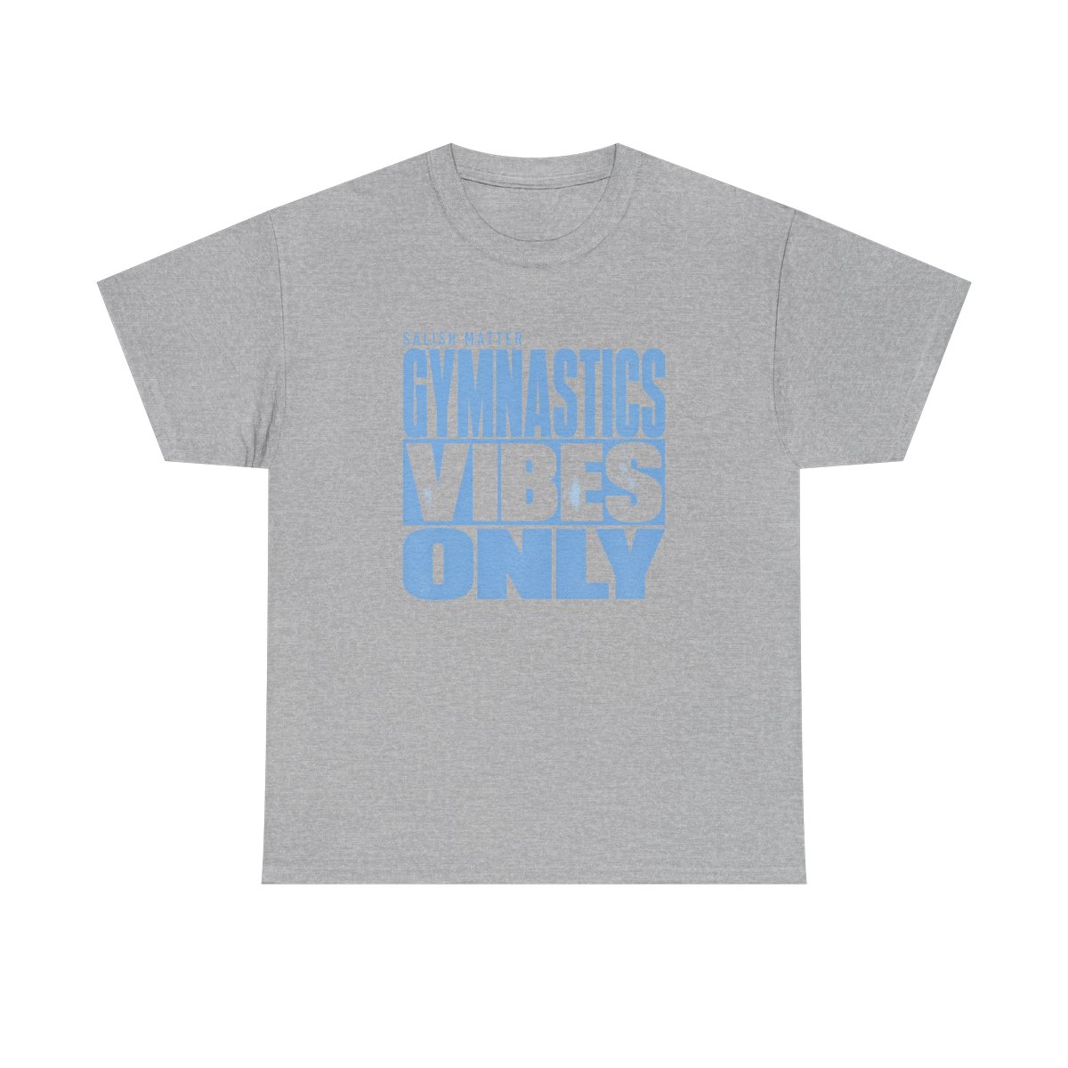 Gymnastics Vibes Only Salish Matter Unisex Tee - alternate angle 3, merchandise